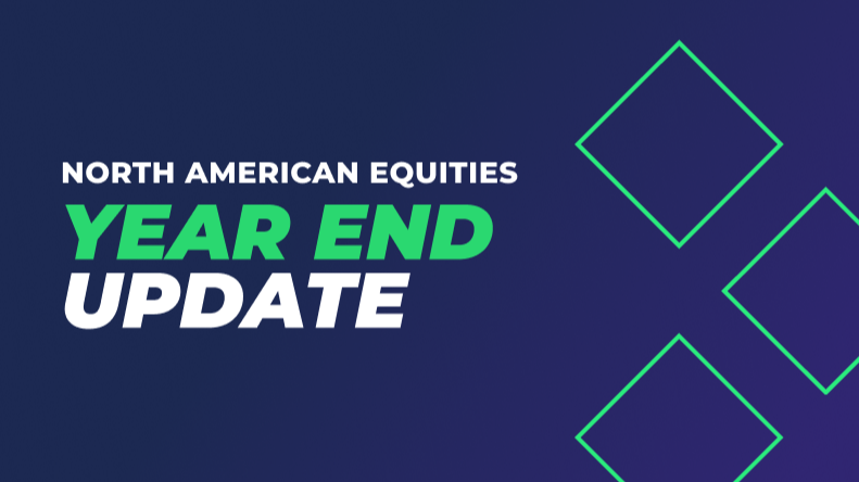 North American Equities Year End Update