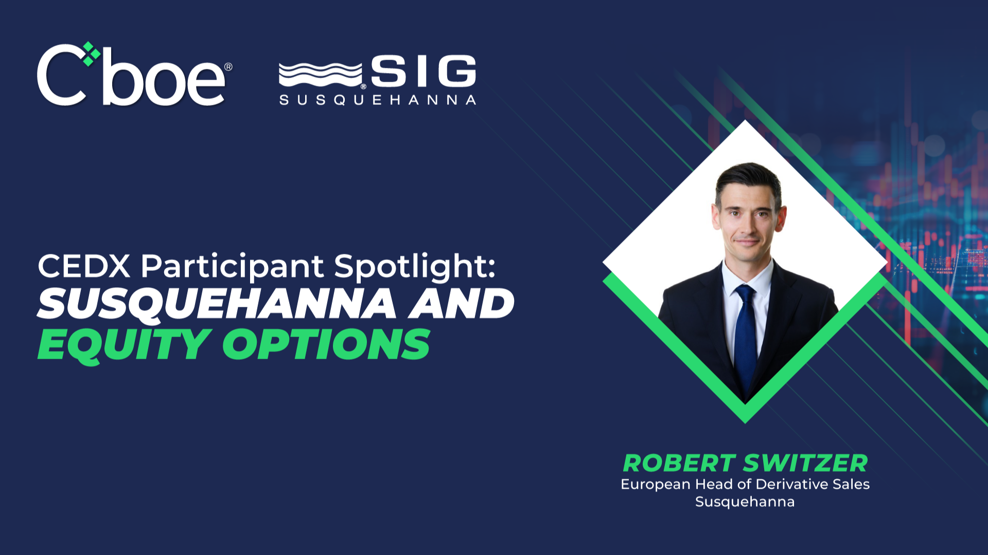 CEDX Participant Spotlight: Susquehanna and Equity Options