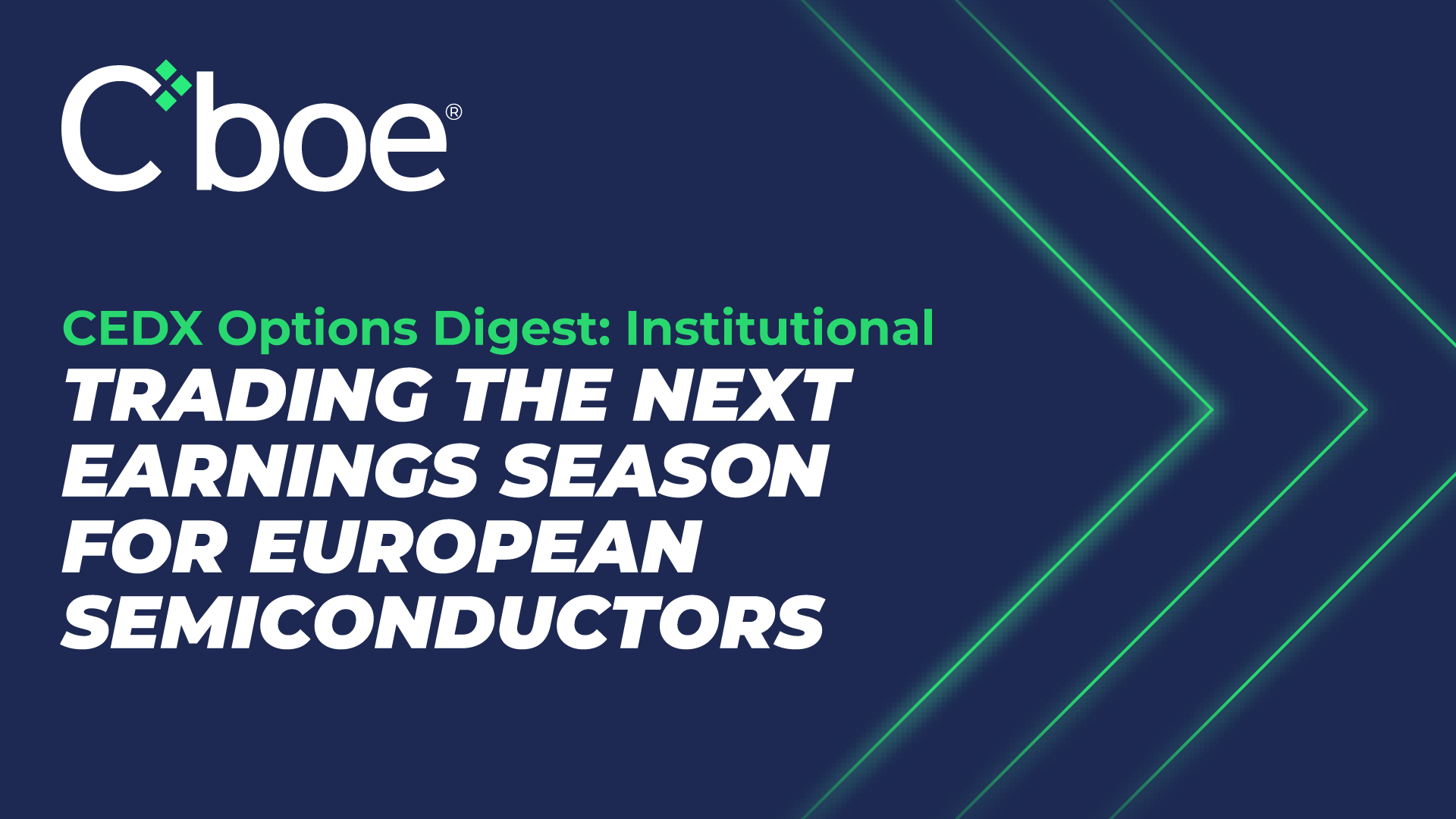 Trading the Next Earnings Season for European Semiconductors