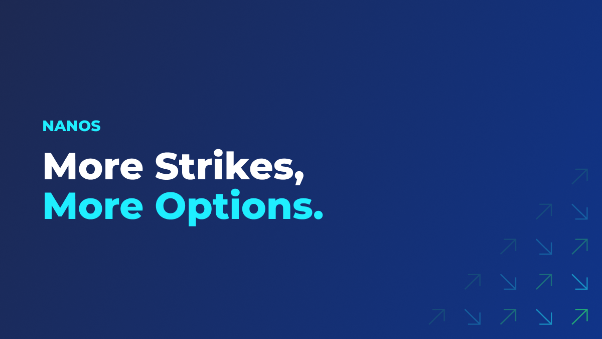 Nanos: More Strikes, More Options