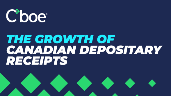 The Growth of Canadian Depositary Receipts