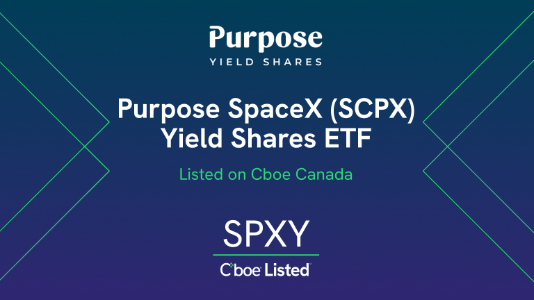 Cboe Canada welcomes Purpose Investments' SpaceX Yield Shares ETF Following SpaceX IPO