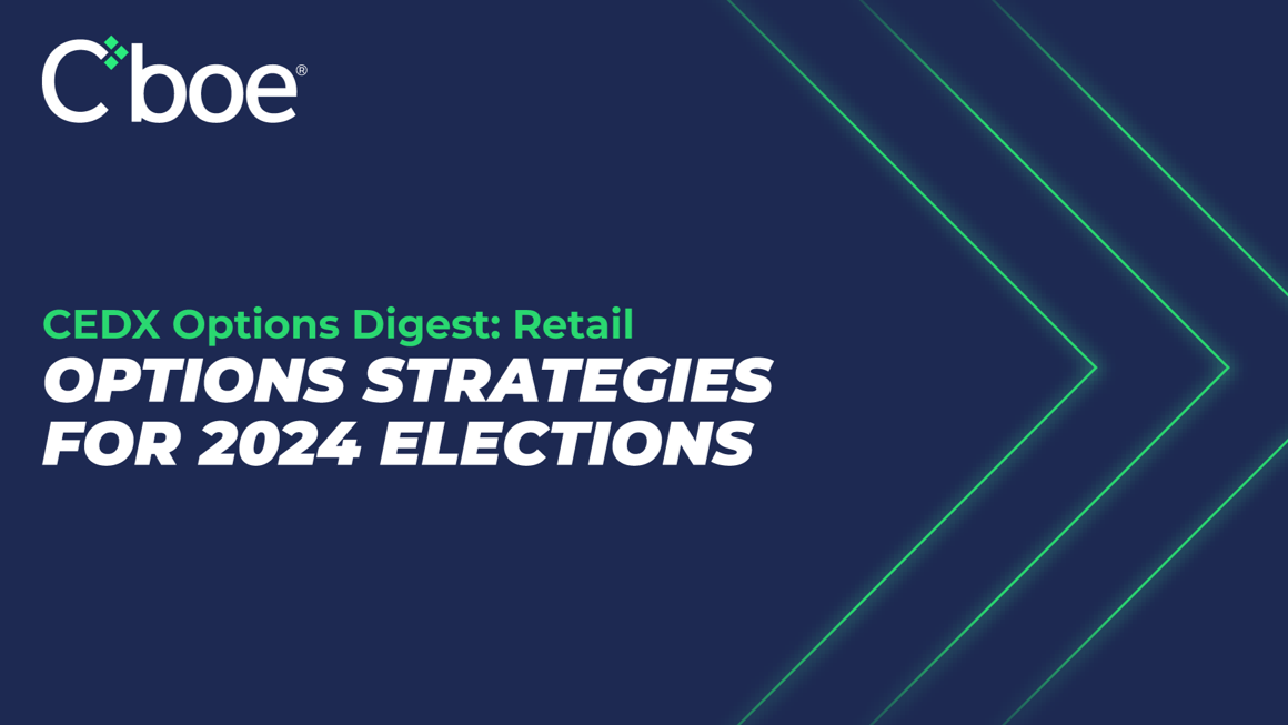 Option Strategies for 2024 Elections