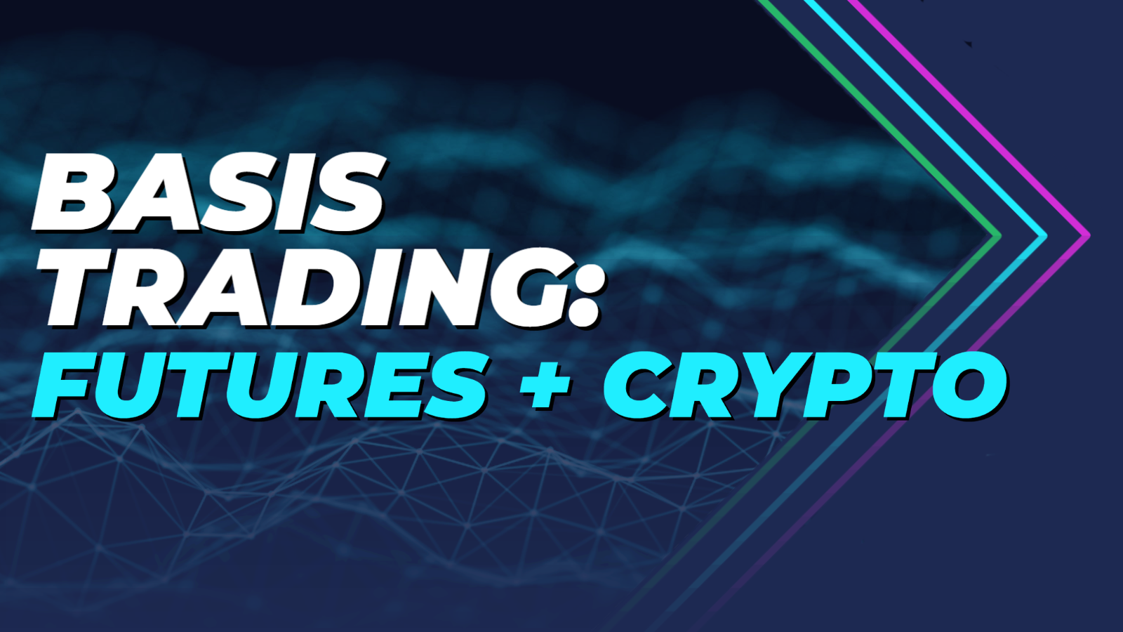 Understanding Basis Trading on Cboe Digital