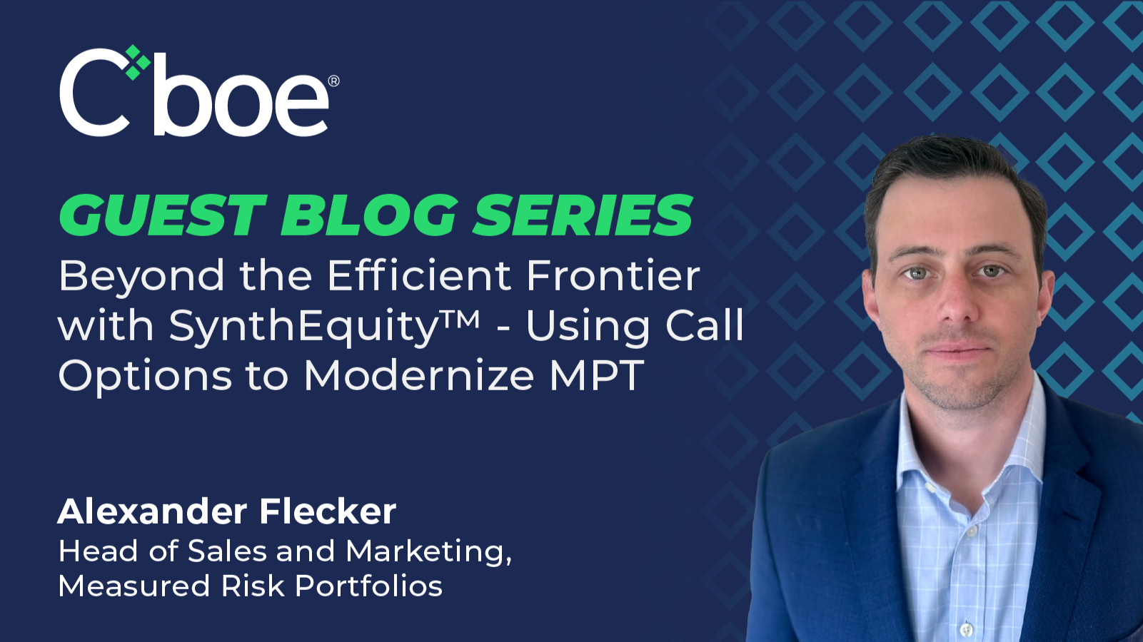 Beyond the Efficient Frontier with SynthEquity™ - Using Call Options to Modernize MPT