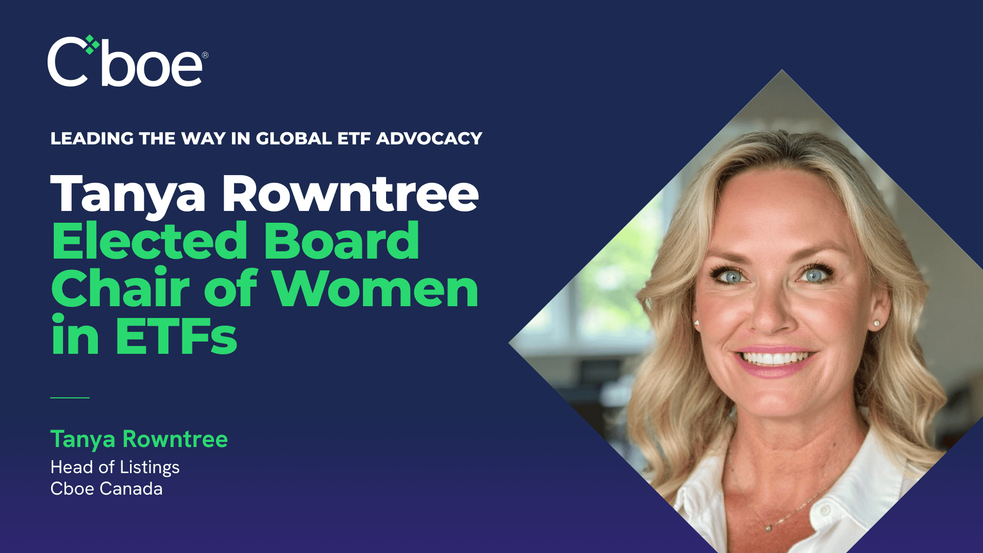Cboe Canada’s Tanya Rowntree Elected Board Chair of Women in ETFs